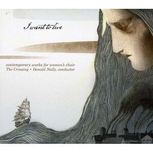 The Crossing - I Want to Live  CD